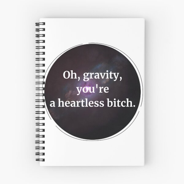 Item preview, Gravity Heartless Bitch Space Art | Best Gift designed and sold by cuteman.