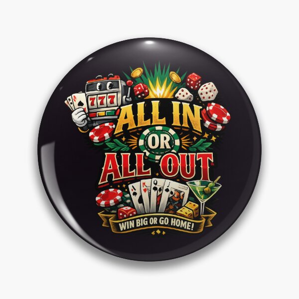 Item preview, All In or All Out Casino designed and sold by SidTastic .