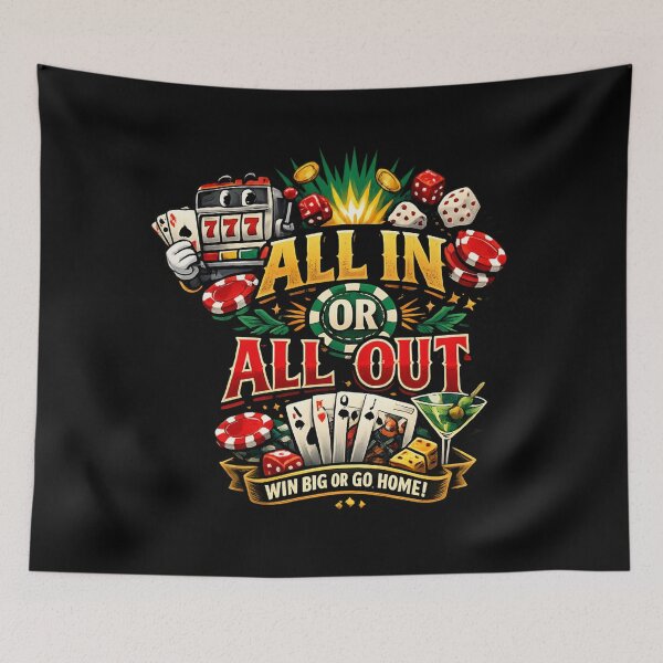 Item preview, All In or All Out Casino designed and sold by SidTastic .