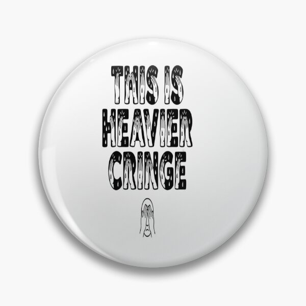 Item preview, Heavier Cringe Bold Typography Design designed and sold by Imaginarium of Chaos falcon88 .