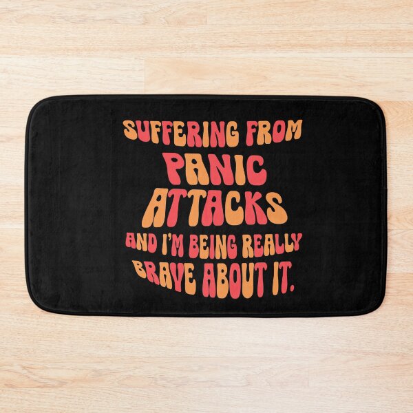 Item preview, Suffering From Panic Attacks And I'm Being Brave About It designed and sold by CamilasPrints.