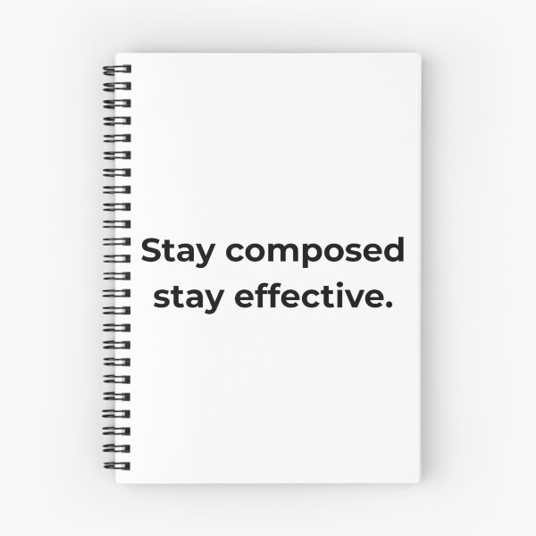 Item preview, Stay composed stay effective. designed and sold by MPSTUDIOPL.