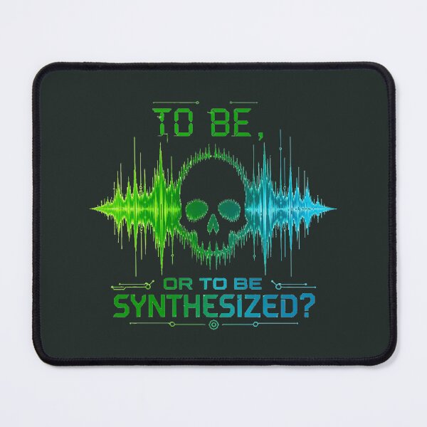 Item preview, To Be, or to Be Synthesized? designed and sold by MeaningIsUse.