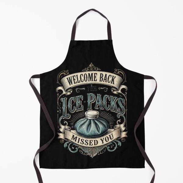 Item preview, Welcome Back The Ice Packs Missed You 4 designed and sold by Positive&FunnyThings.