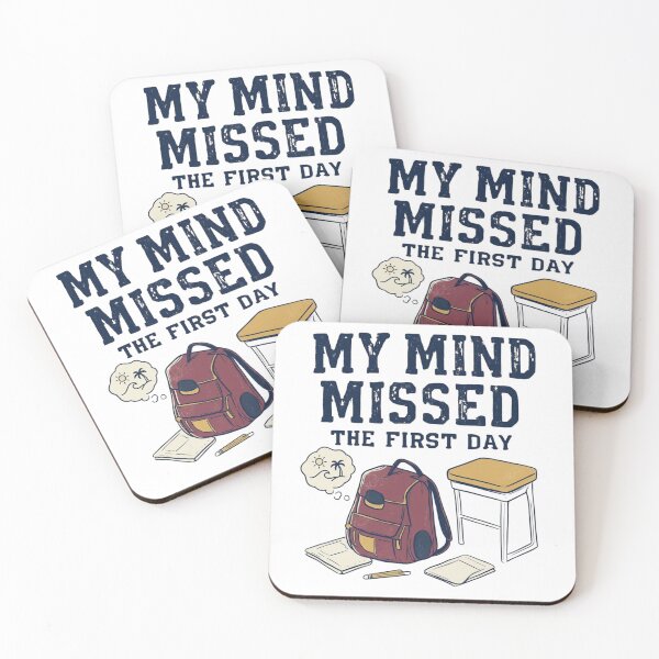 Item preview, My Mind Missed the First Day – Funny Back to School   designed and sold by rafi18.