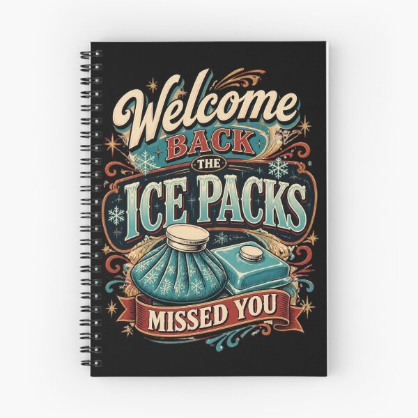 Item preview, Welcome Back The Ice Packs Missed You 5 designed and sold by Positive&FunnyThings.