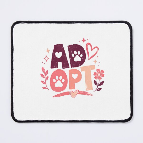 Item preview, Adopt Animal Adoption Pet Rescue Animal Lover Pet Parent designed and sold by HumansStuck12.