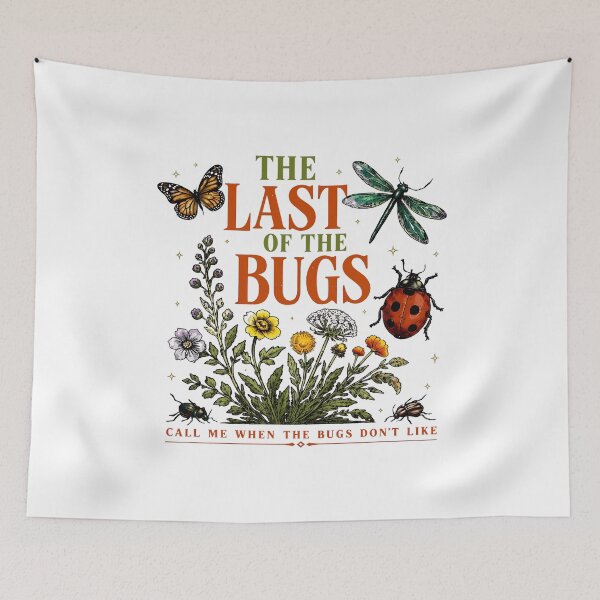 Item preview, The Last of The Bugs Funny Insect Nature Vintage  designed and sold by JosielynBie.