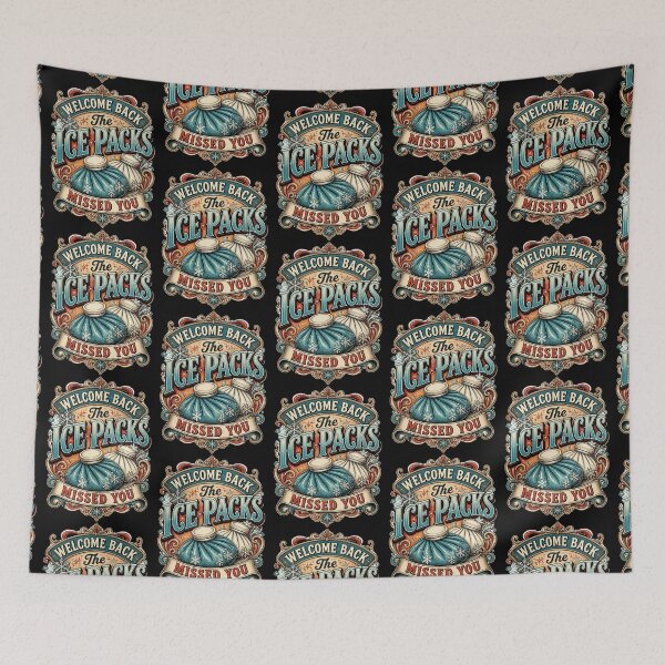 Item preview, Welcome Back The Ice Packs Missed You 6 designed and sold by Positive&FunnyThings.