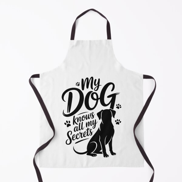 Item preview, My DOG knows all my Secrets designed and sold by jkrphoto.