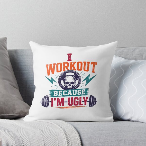 Item preview, I Workout Because I'm Ugly Weightlifting Gym Humor Fitness designed and sold by RetroMini2026.