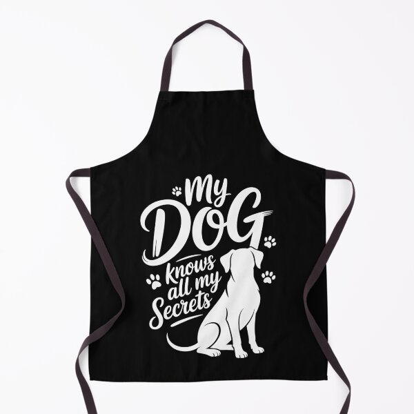 Item preview, My DOG knows all my Secrets designed and sold by jkrphoto.