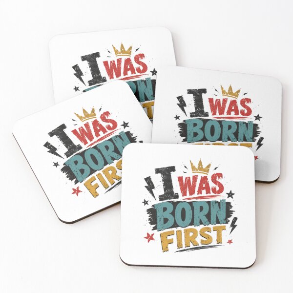 Item preview, I Was Born First Oldest Child Sibling Humor Family Birth Order designed and sold by RetroMini2026.