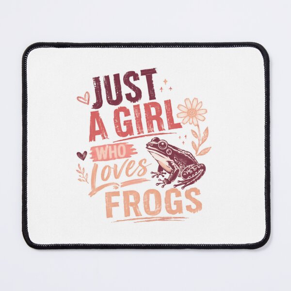 Item preview, Just A Girl Who Loves Frogs Amphibian Pet Lover designed and sold by SkeletonsDanger.