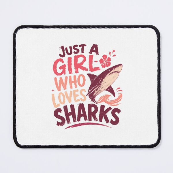 Item preview, Just A Girl Who Loves Sharks Ocean Marine Animal Lover designed and sold by SkeletonsDanger.