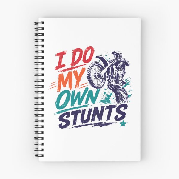Item preview, I Do My Own Stunts Motocross Dirt Bike Rider Daredevil designed and sold by RetroMini2026.