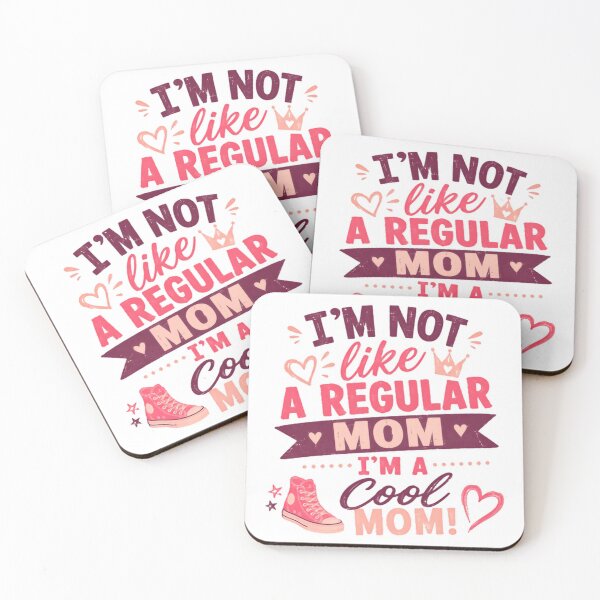 Item preview, I'm Not Like A Regular Mom I'm A Cool Mom! Motherhood Mom Life Gift designed and sold by SkeletonsDanger.