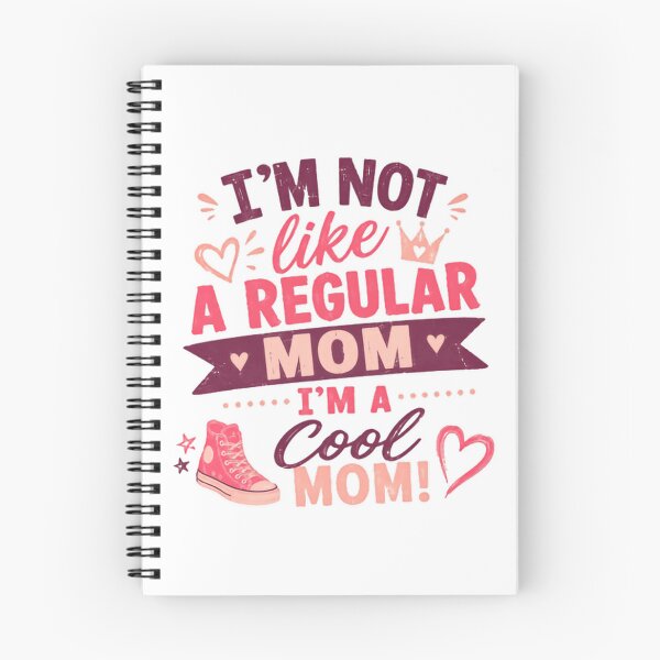 Item preview, I'm Not Like A Regular Mom I'm A Cool Mom! Motherhood Mom Life Gift designed and sold by SkeletonsDanger.