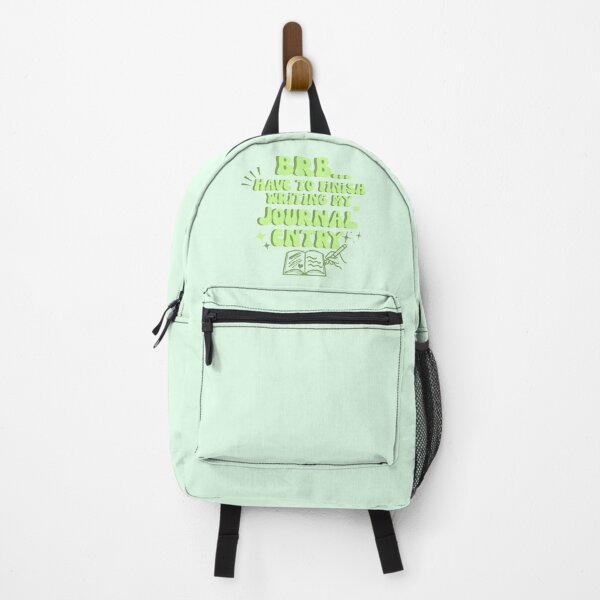 Item preview, BRB Have To Finish Writing My Journal Entry  designed and sold by CamilasPrints.