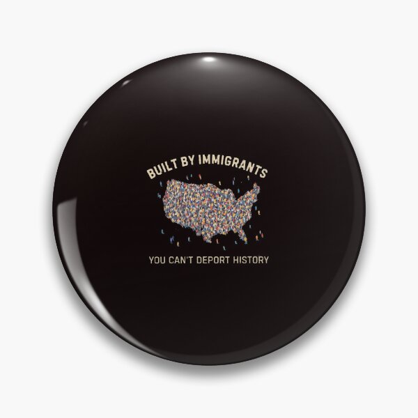 Item preview, Built by Immigrants You Cant Deport History designed and sold by ImeldaSparks.