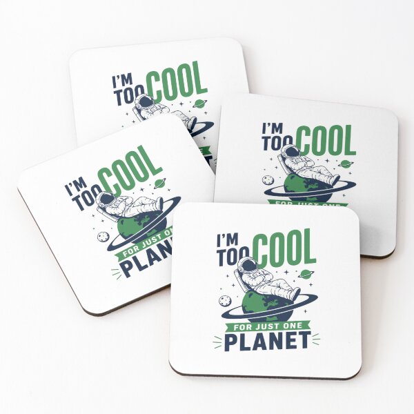 Item preview, I'm Too Cool For Just One Planet Space Explorer Astronaut designed and sold by RetroMini2026.