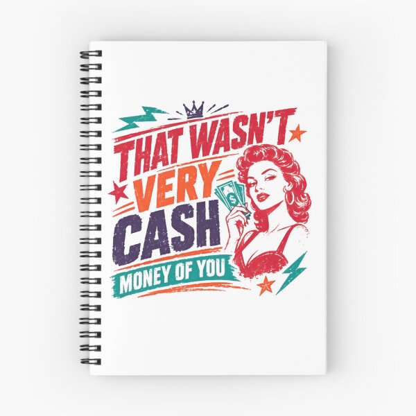 Item preview, That Wasn't Very Cash Money Of You Meme Funny Sarcastic Quote Internet Culture designed and sold by RetroMini2026.