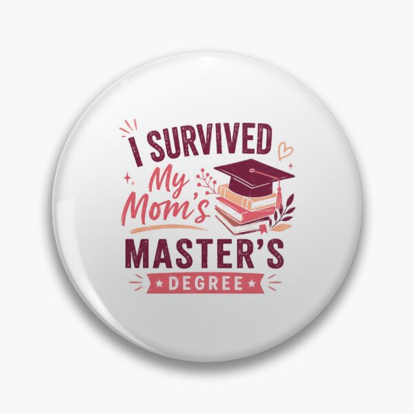 Item preview, I Survived My Mom's Master's Degree Family Graduation Celebration designed and sold by SkeletonsDanger.