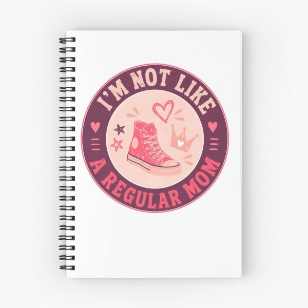 Item preview, I'm Not Like A Regular Mom Cool Mom Funny Motherhood Unconventional designed and sold by HumansStuck12.