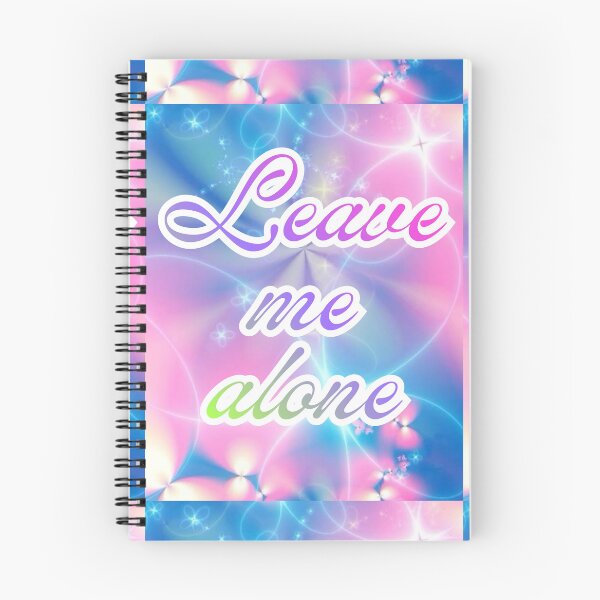 Item preview, Leave me alone designed and sold by nastyushka.