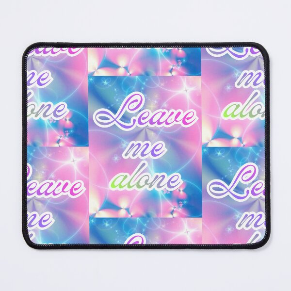Item preview, Leave me alone designed and sold by nastyushka.