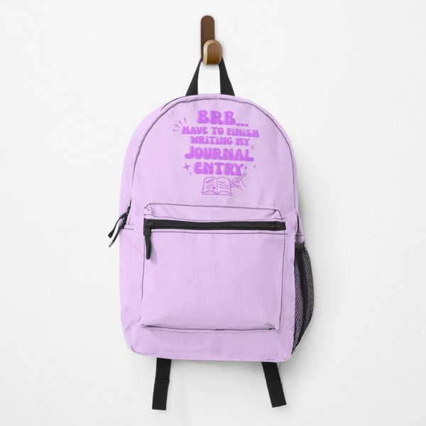 Item preview, BRB Have To Finish Writing My Journal Entry  designed and sold by CamilasPrints.