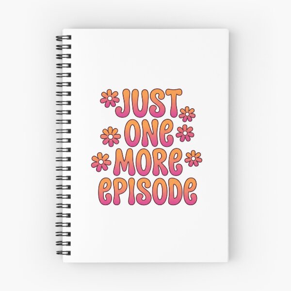 Item preview, Just One More Episode designed and sold by domostore.