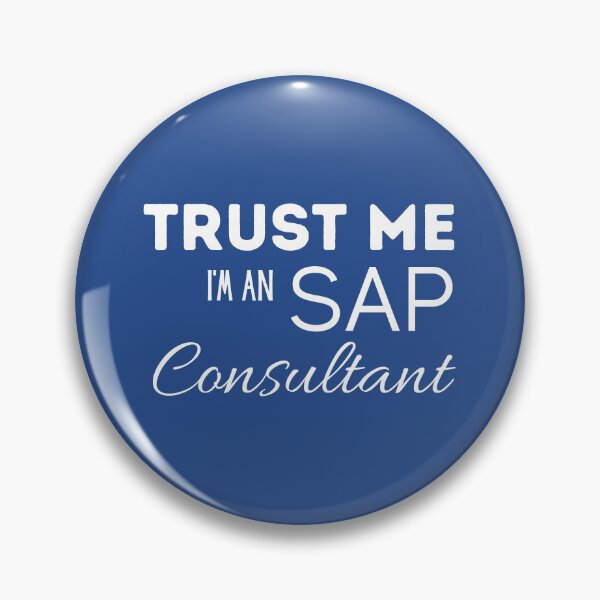 Item preview, Trust me I'm SAP Consultant designed and sold by HypercareClub.