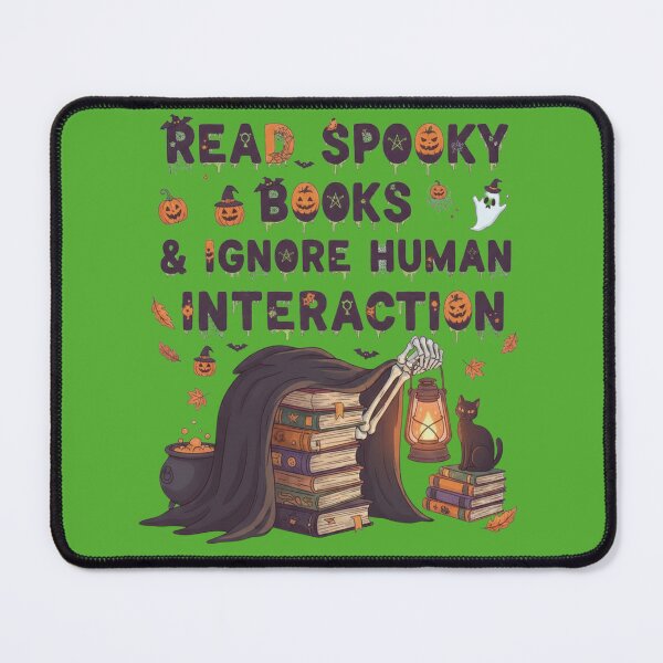 Item preview, Read Spooky Books Ignore Human Interaction Graphic designed and sold by Exquisite Design Studio „Paculówka”.