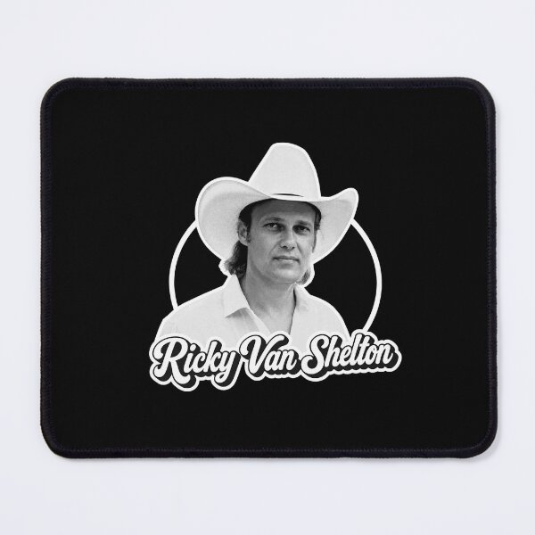 Item preview, Ricky Van Shelton designed and sold by FloraPlantTees.