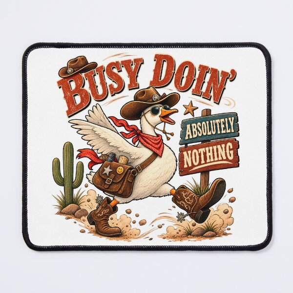 Item preview, Busy Doin' Absolutely Nothing – Funny Cowboy Goose designed and sold by LinaDesign Store.