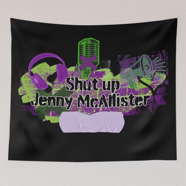 Item preview, Shut up Jenny McAllister  designed and sold by AzraelAbbadon.