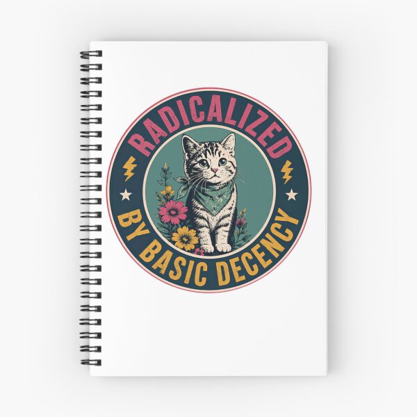 Item preview, Radicalized By Basic Decency Cat Lover Advocate designed and sold by JonesFlora2025.