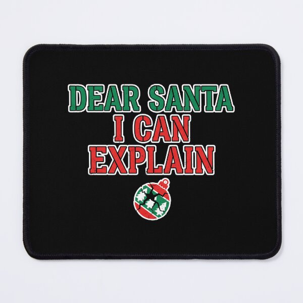 Item preview, Dear Santa I Can Explain Funny Christmas Broken Ornament designed and sold by TeNovaStudio ⭐⭐⭐⭐⭐.