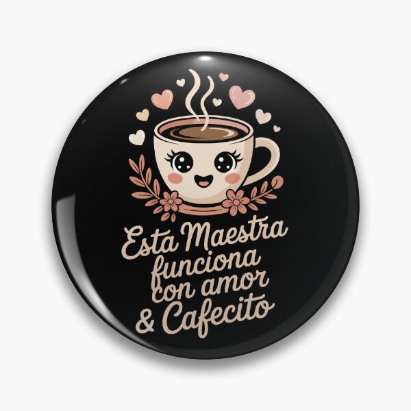 Item preview, Esta Maestra funciona con amor & Cafecito designed and sold by jkrphoto.
