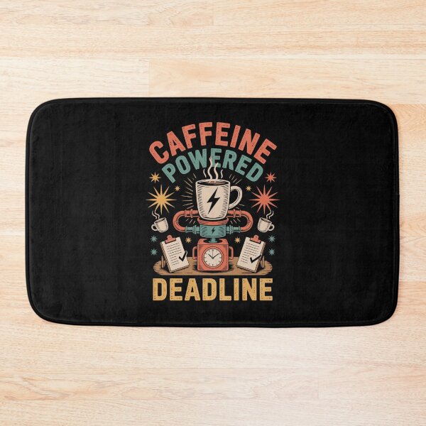 Item preview, CAFFEINE POWERED DEADLINE designed and sold by jkrphoto.