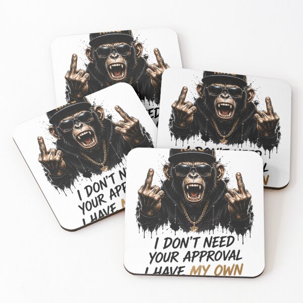 Item preview, I Don’t Need Your Approval King Monkey designed and sold by TCDesigne.
