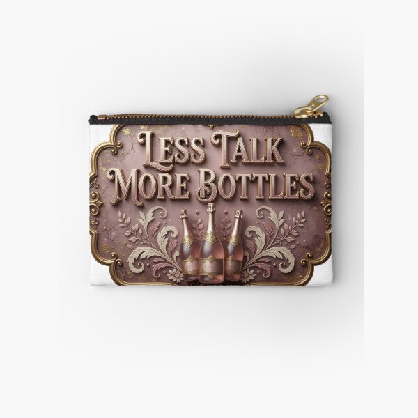 Item preview, Eye-Catching LESS TALK MORE BOTTLES v2 designed and sold by dazzlemakers.