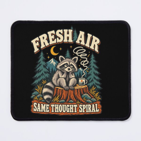 Item preview, Fresh Air, Same Thought Spiral – Funny Raccoon Camping designed and sold by FreshPixelArt.