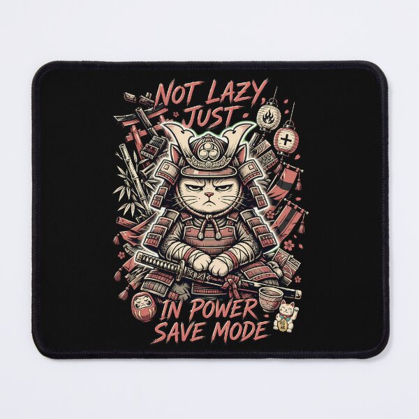 Item preview, Not Lazy Just In Power Save Mode Samurai Cat designed and sold by Tong4130.
