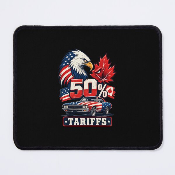 Item preview, 50% Tariffs American Eagle Maple Leaf USA Canada Trade War designed and sold by Souck12.
