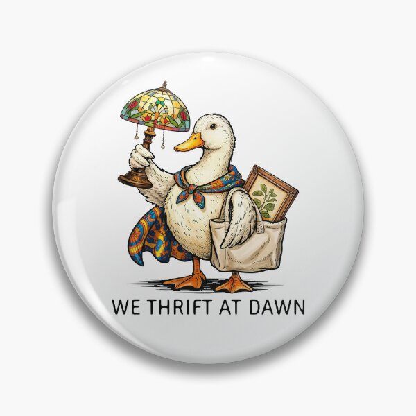 Item preview, We Thrift At Dawn Funny Goose designed and sold by ellapaintcoast.