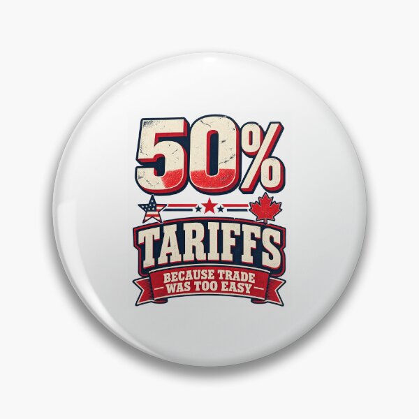 Item preview, 50% Tariffs American Eagle Maple Leaf USA Canada Trade War designed and sold by Souck12.