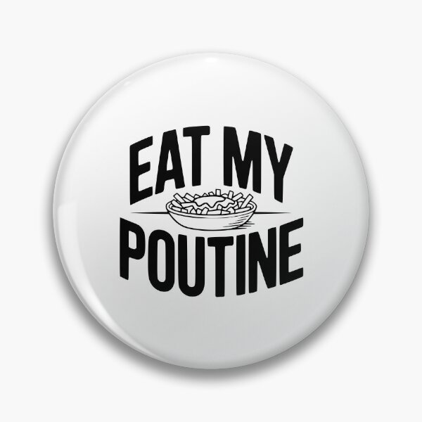 Item preview, Eat My Poutine designed and sold by Frank Ring.