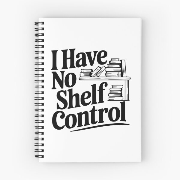 Item preview, I Have No Shelf Control designed and sold by Frank Ring.